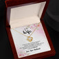 Jewelry Gift from Husband to Wife - My Day Starts and Ends with You - Love Knot Necklace