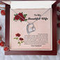 To My Beautiful Wife - Forever Love Necklace