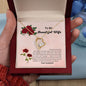 To My Beautiful Wife - Forever Love Necklace
