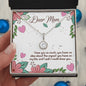 Dear Mom I Love You So Much - Eternal Hope Necklace