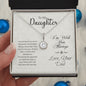 To My Daughter I'm With You Always - Eternal Hope Necklace