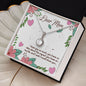 Dear Mom I Love You So Much - Eternal Hope Necklace