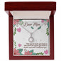Dear Mom I Love You So Much - Eternal Hope Necklace