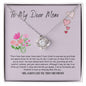 To My Dear Mom - Love Knot Necklace