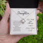 Daughter I'm With You Always - Love Knot Necklace