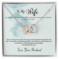 Interlocking Hearts Necklace - I Am So Lucky To Share A Life