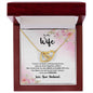 To My Wife My Day Starts and Ends With You Interlocking Heart Necklace