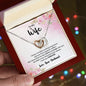 To My Wife My Day Starts and Ends With You Interlocking Heart Necklace