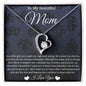 Forever Love Necklace To My Beautiful Mom