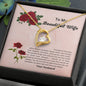 To My Beautiful Wife - Forever Love Necklace