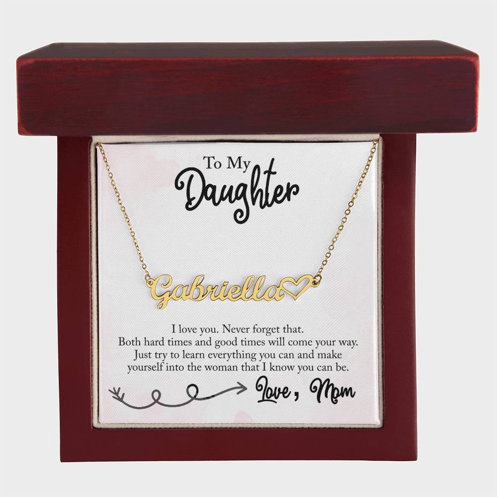 To My Daughter - I Love You - Personalized Heart Name Necklace