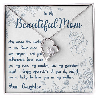 To My Beautiful Mom - Forever Love Necklace